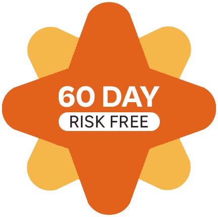 Try It Risk-Free for 60 Days